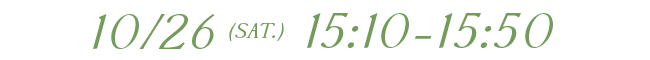 10/26 15:10-15:50